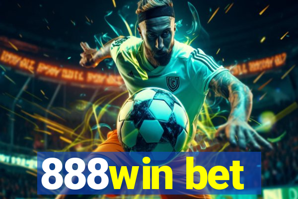 888win bet